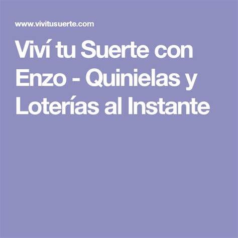 loteria de enzo|Vivi Tu Suerte con Enzo: Ultimas Cabezas de Hoy